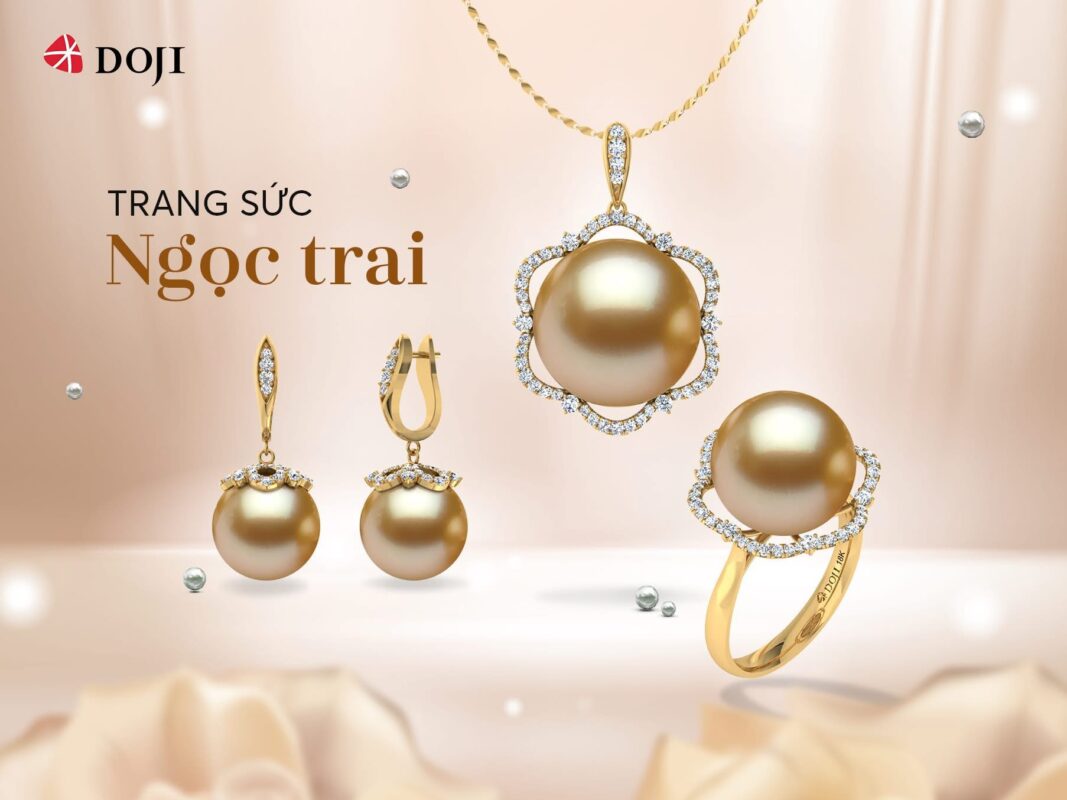 Trang sức ngọc trai thiên nhiên không chỉ có giá trị vật chất mà còn mang giá trị tinh thần sâu sắc